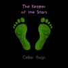 Cellar Bugs - The Keeper of the Stars - Single
